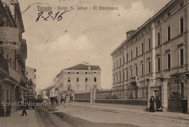 Corso Santi Felice e Fortunato e del manicomio. Ed. Galla, 1916 Manicomio provinciale di Vicenza