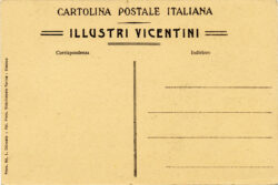 Verso di una cartolina stampata in serie e dedicata ai grandi personaggi vicentini tra cui Palladio, Fogazzaro, Zanella.